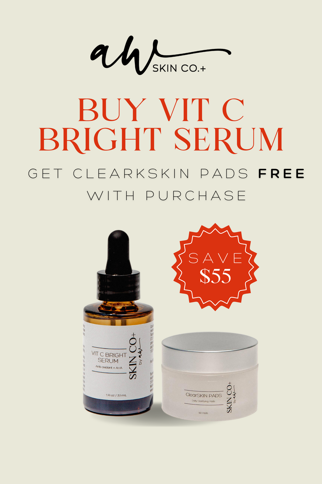 April Skincare Special - BUY Vit C Bright Serum, get ClearSkin Pads FREE!